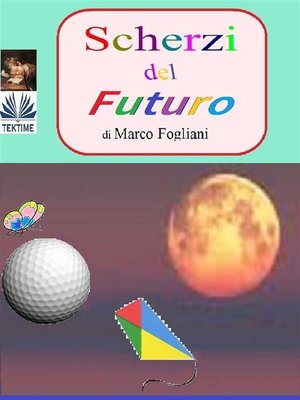 cover image of Scherzi Del Futuro